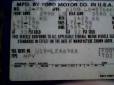 1993 Ford F-150 - This vehicle identification plate shows a manufacture date of December 1979.
