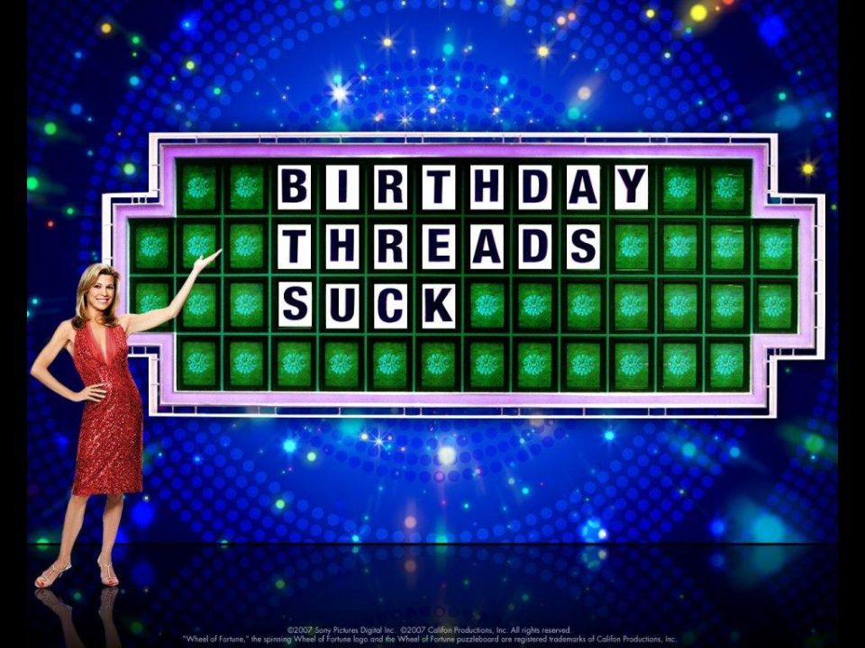 Wheel of Fortune set with "BIRTHDAY THREADS SUCK" on puzzle board
