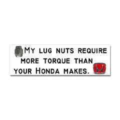 1990 Ford Bronco - This humorous bumper sticker references Honda vehicles and implies superior torque capabilities.