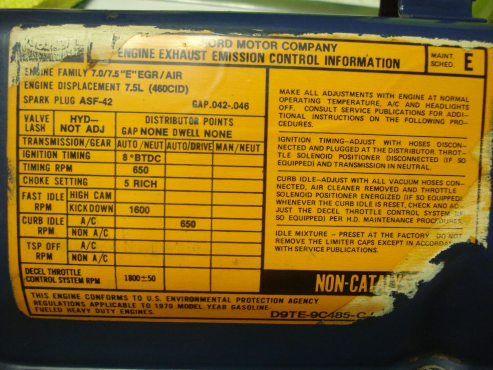 '79 Ford 7.5L 460 engine emission control decal with ignition timing, idle RPM and spark plug specs