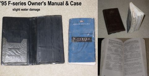 1983 Ford Bronco - '95 F-series owner's manual & flap case with slight water damage. No other pamphlets included.