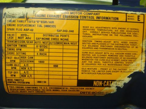 1979 Ford Bronco - This engine conforms to U.S. Environmental Protection Agency regulations applicable to 1979 model year gasoline.