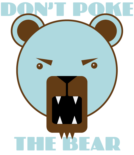 Graphic of a snarling blue and brown bear head with the text "Don't Poke the Bear"