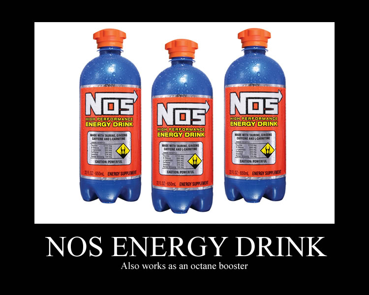 Three blue and orange NOS energy drink bottles. Text says "NOS ENERGY DRINK" and "Also works as an octane booster"