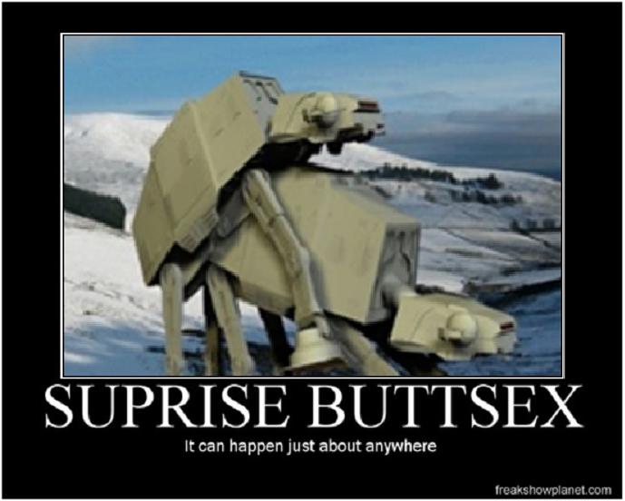 Two AT-AT walkers in a snowy landscape, with text "SUPRISE BUTTSEX"