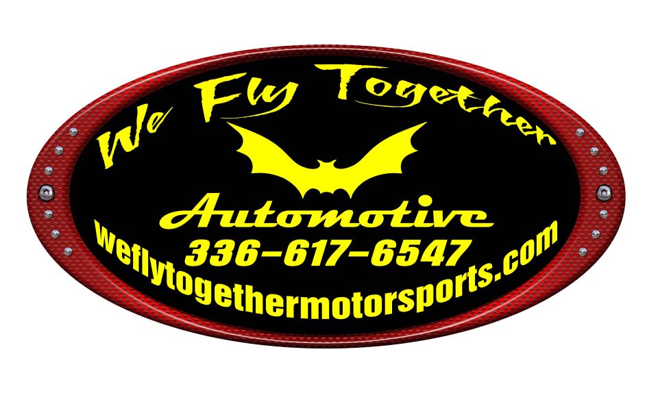 Oval logo with red textured border, black background, yellow text 'We Fly Together', a yellow bat graphic, and 'Automotive 336-617-6547 wellytogethermotorsports.com'