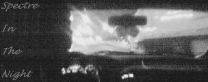 1999 Ford Taurus - Interior view of a car's dashboard and windshield, with the text 'Spectre In The Night' overlaid on the image.