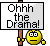 1995 Ford Bronco - A sign displays the text "Ohhh the Drama!" accompanied by a cartoon smiley face.