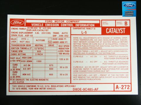 1972 Ford Ranchero - This sticker details emission control information and is applicable to 1978 model year new motor vehicles.
