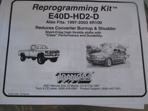 1995 Ford Bronco - This document details a transmission reprogramming kit, E40D-HD2-D, which also fits the 1997-2003 4R100.