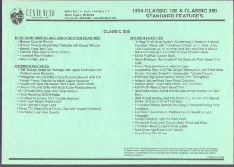 1996 Ford C-350 (Centurion Conversions) - This document details standard features for the 1994 Centurion Classic 150 and Classic 350 models.