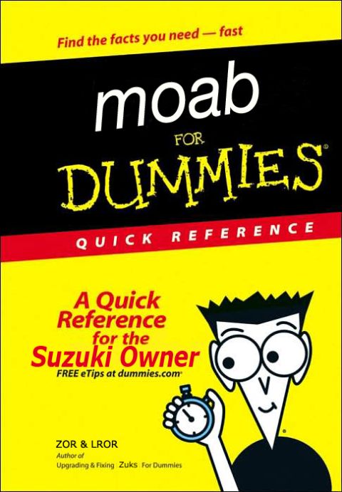 2009 Suzuki Samurai - This is a book cover for 'Moab for Dummies Quick Reference', aimed at Suzuki owners.