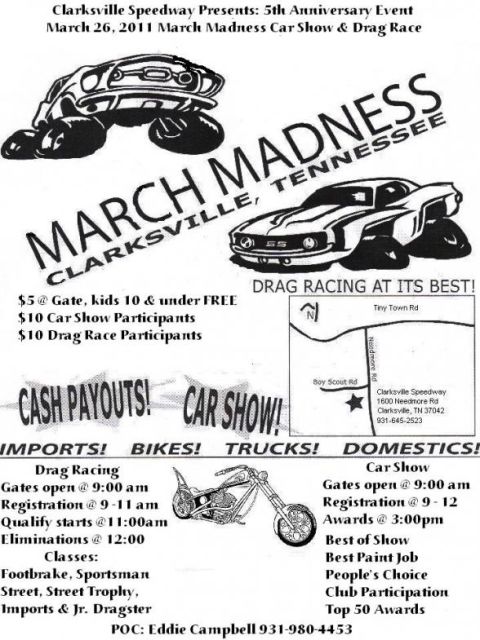 2007 Ford Mustang - Event flyer for the March Madness Car Show and Drag Race, detailing admission, registration, and awards.