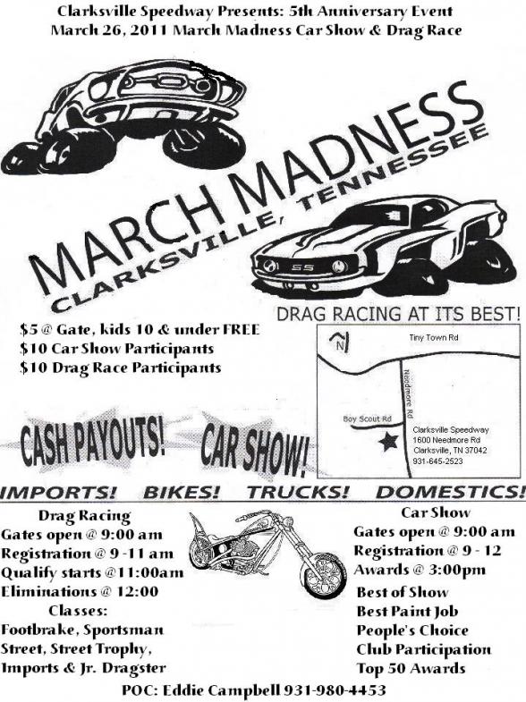 March Madness Car Show & Drag Race flyer, Clarksville Speedway TN, March 26 2011