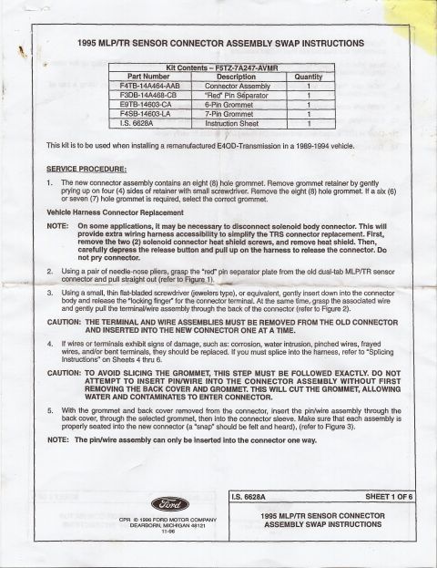 1990 Ford Bronco - This document provides instructions for swapping a 1995 MLP/TR Sensor Connector Assembly, intended for use with 1989-1994 E4OD Transmission…
