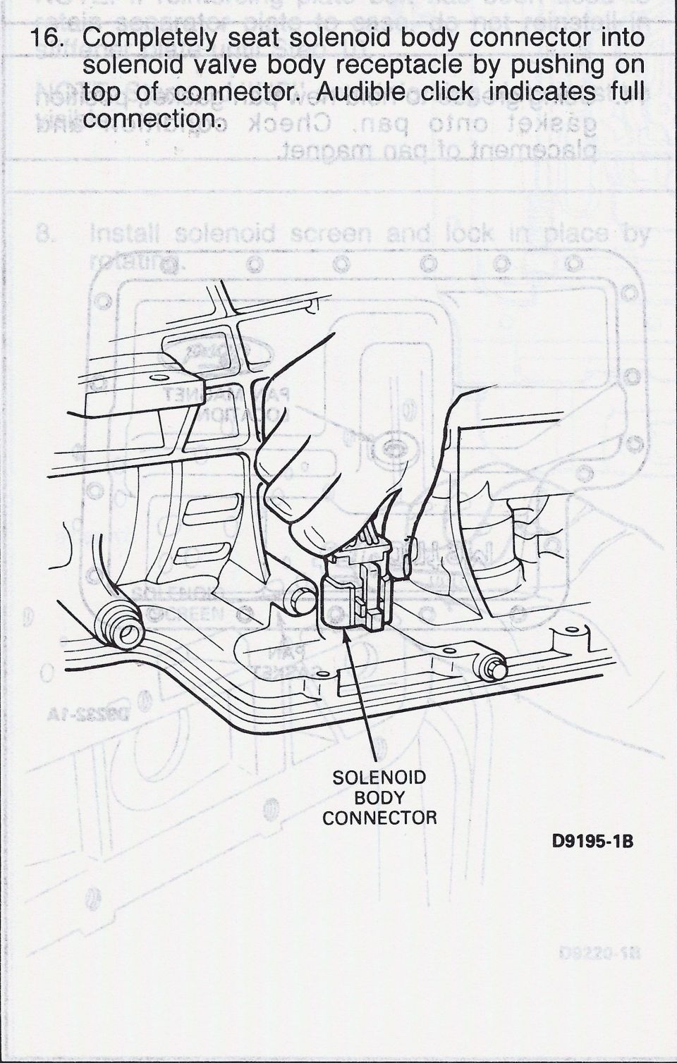 Step 16 service illustration showing hand seating solenoid body connector into the valve body receptacle