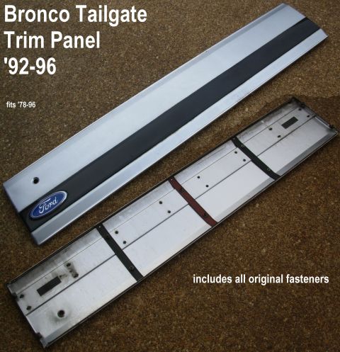 1983 Ford Bronco - Bronco Tailgate Trim Panel (F2TZ98425A34A) IF THE IMAGE IS TOO SMALL, click it. This is about as good condition as I've ever found in a jun…