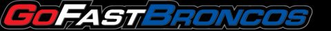 1996 Ford Bronco - Logo reads GoFastBroncos.