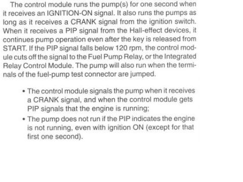1996 Ford Bronco - Manual text on fuel pump control: module runs pump one second on IGNITION-ON, runs on CRANK signal, continues on PIP signal from Hall-effec…