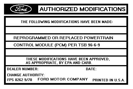 1996 Ford Bronco - This document outlines authorized modifications made to a vehicle, including powertrain reprogramming.