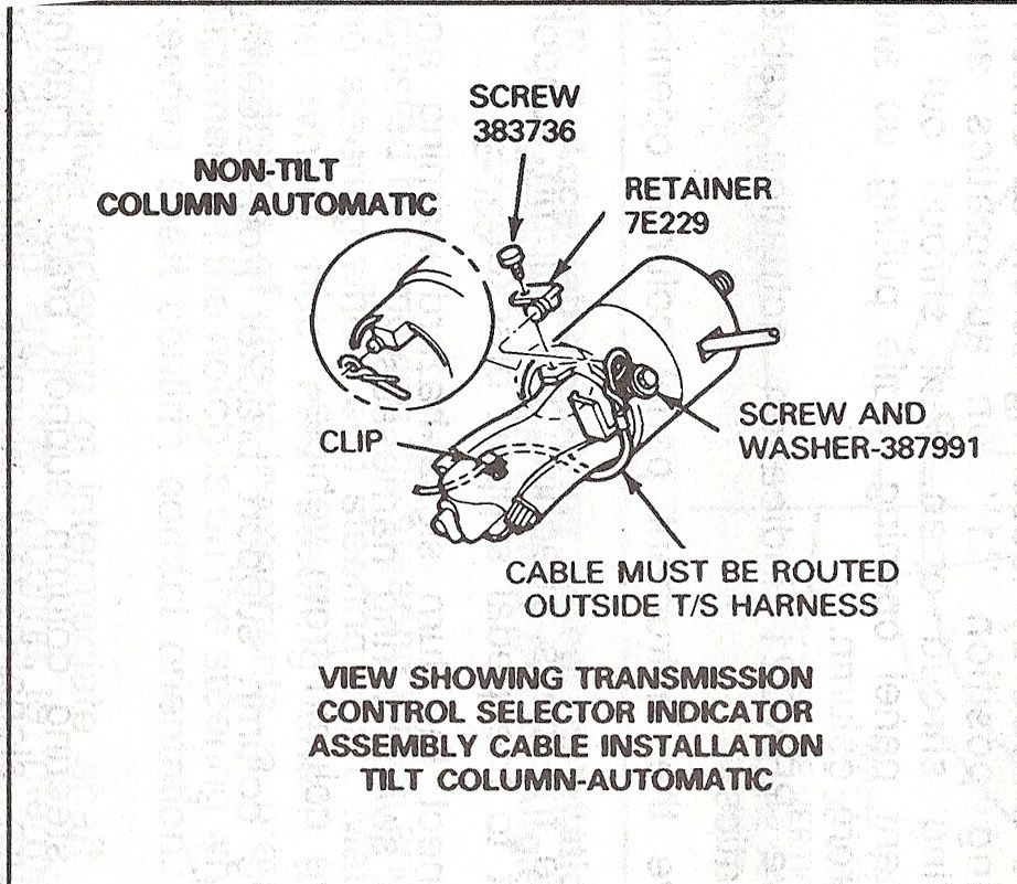 Ford steering column transmission selector indicator cable install detail, tilt automatic