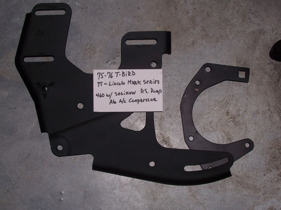 This bracket was installed on a '72 Lincoln Continental, also used on Lincoln Mark series, '75-6 T-birds, could also be used on other models. This type of bracket allowed the A/C compressor to be mounted further forward.