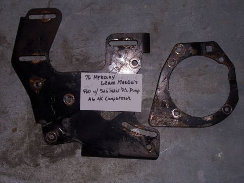 1979 Ford Ranchero - This set of brackets was removed from '76 Mercury Grand Marquis. This set will also bolt to a 460 and use the Saginaw PS pump with an A6 co…