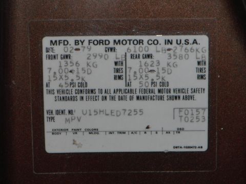 1979 Ford Bronco - This vehicle identification sticker shows manufacturing details including date, weight ratings, and tire specifications.