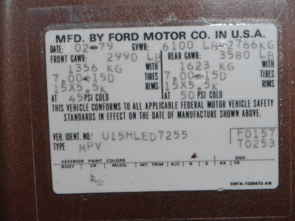 Ford door label dated 02-79, GVWR 6100 LB, VIN U15HLED7255, type MPV