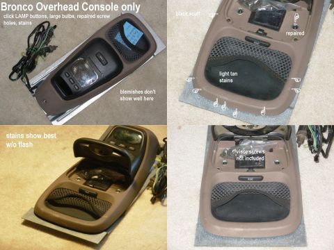 1983 Ford Bronco - SOLD Bronco Overhead Console & Wiring for repainting/reupholstering IF THE IMAGE IS TOO SMALL, click it. The ugliest one I have right now,…