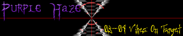 Graphic with text 'PURPLE Haze' and '03-04 Vibes: On Target'