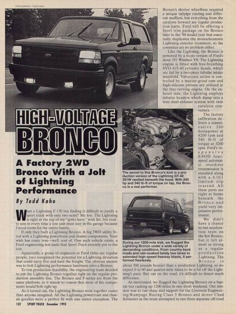 1993 Ford F-150 - This 1993 Ford Bronco features a sport trim package and Lightning performance hardware.