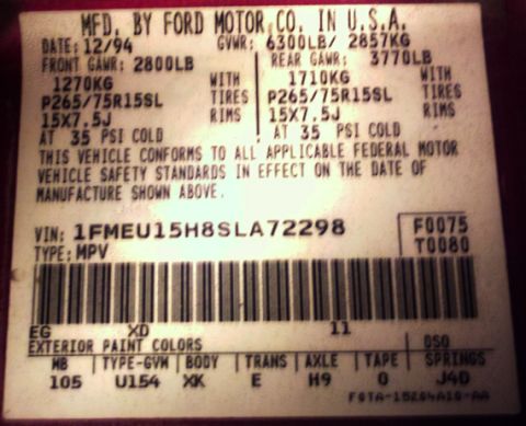1995 Ford Bronco - This vehicle identification label indicates a manufacturing date of December 1994.
