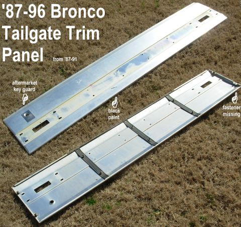 1983 Ford Bronco - SOLD '87-96 Bronco Tailgate Trim Panel w/o trim strip Black strip (only) w/oval & fasteners F2TZ-98425A34-BKP ~$175 sh tax