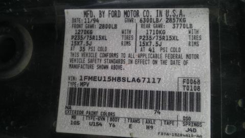 1995 Ford Bronco - This vehicle identification label shows a manufacturing date of November 1994.