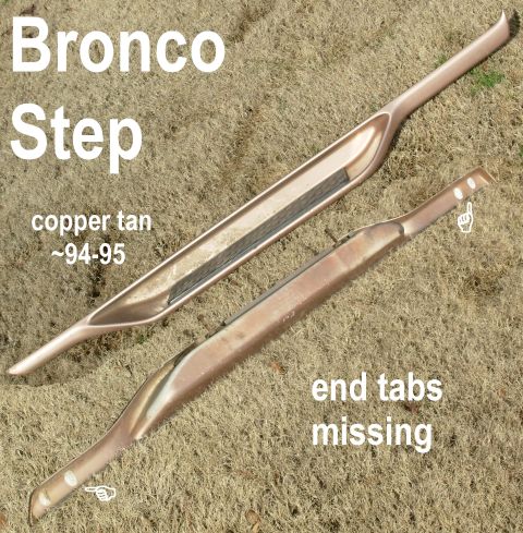 1983 Ford Bronco - SOLD Bronco Left Original (Factory) Cab Step missing tabs No cracks or scuffs on the face; minor abrasion on the bottom lip. [url=https://w…