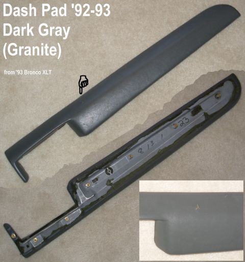 1983 Ford Bronco - Granite Dash Pad for '92-93 dark gray interior trucks including all original fasteners. Note hole.