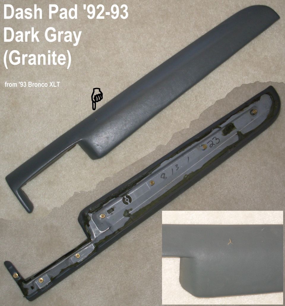 Granite Dash Pad for '92-93 dark gray interior trucks including all original fasteners.

Note hole.