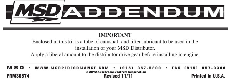 MSD distributor addendum on applying the camshaft and lifter lubricant to the drive gear