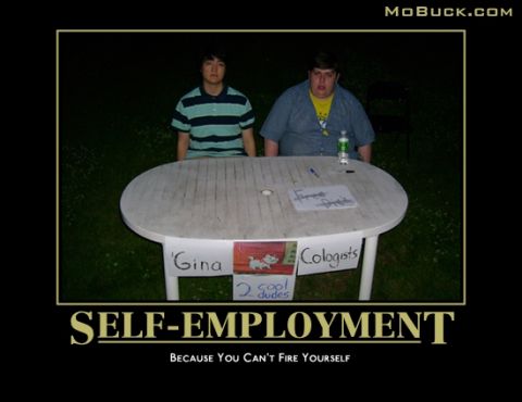 1978 Ford Bronco - A humorous meme about self-employment two individuals and signs on a table.