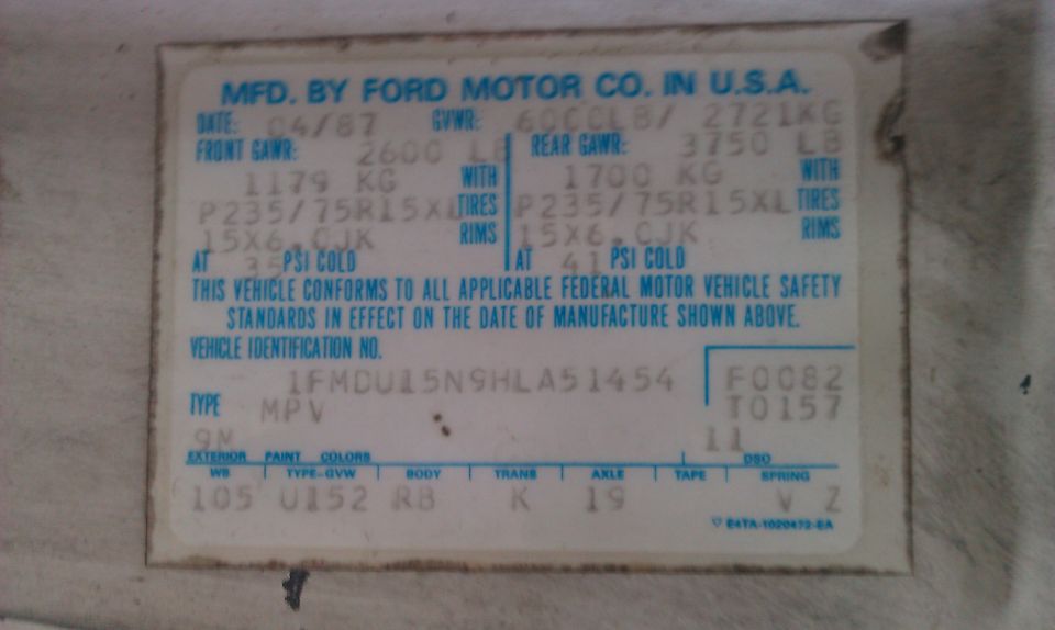 Ford 04/87 safety certification label with GAWR, tire sizes, VIN 1FMDU15N9HLA51454 and codes