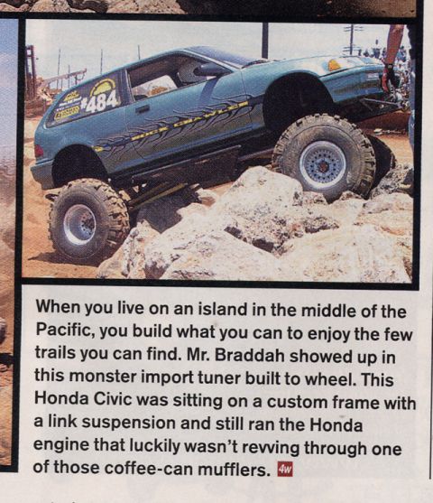 1981 Ford Bronco - This custom Honda Civic is built for off-road trails with a lifted suspension and large tires.