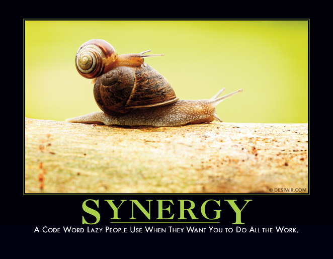 Despair.com 'SYNERGY' poster of a snail carrying another snail on a branch