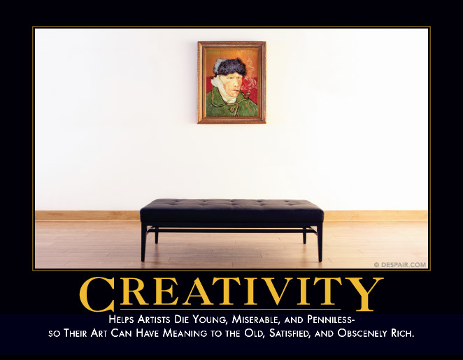Creativity

http://www.despair.com/