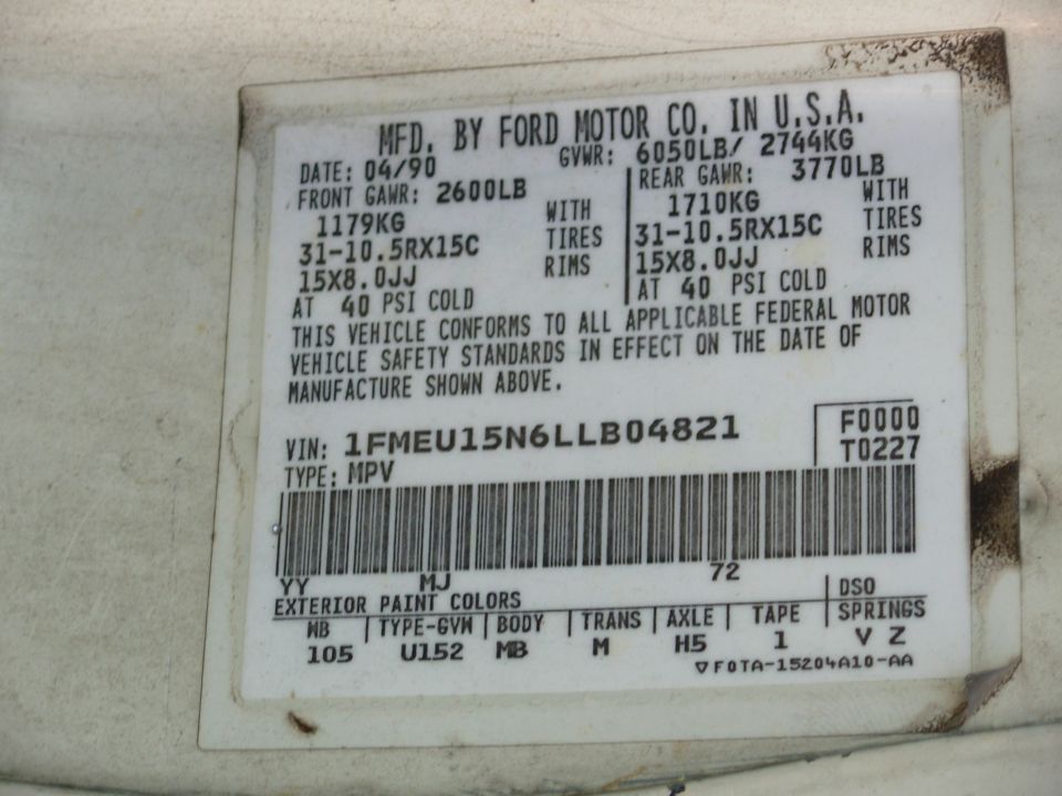Ford door plate dated 04/90 VIN 1FMEU15N6LLB04821 MPV