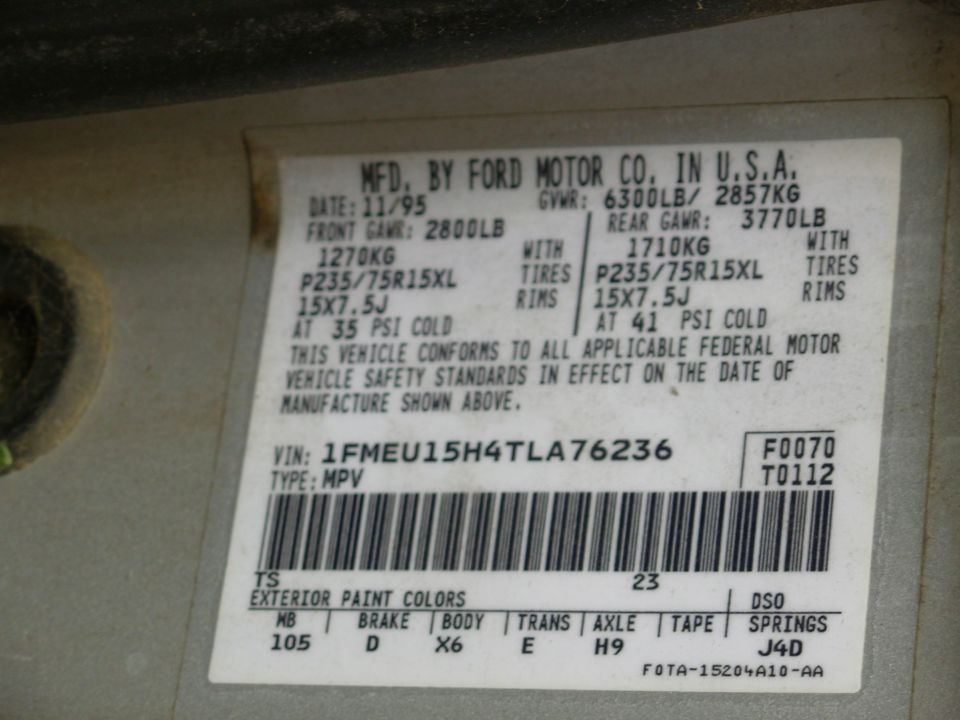 Ford door certification label dated 11/95 with GVWR 6300LB, P235/75R15XL tires and VIN 1FMEU15H4TLA76236
