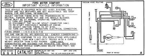 1990 Ford Bronco - Ford Motor Company "Important Vehicle Information" emissions decal (VECI label) for a 1991 light-duty truck with EEC IV/EFI, listing idle-t…