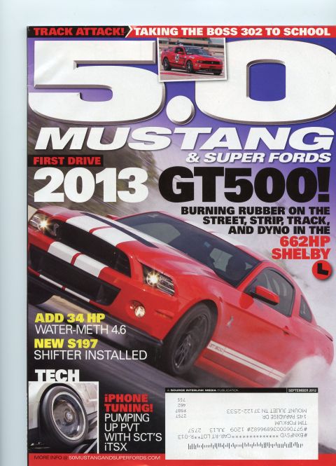 2007 Ford Mustang - Magazine cover of 5.0 Mustang & Super Fords featuring the 2013 Shelby GT500.