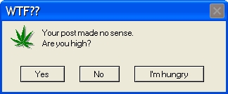 1978 Ford F-250 - A humorous Windows dialog box questions the user's state of mind with a marijuana leaf icon and a choice of responses.
