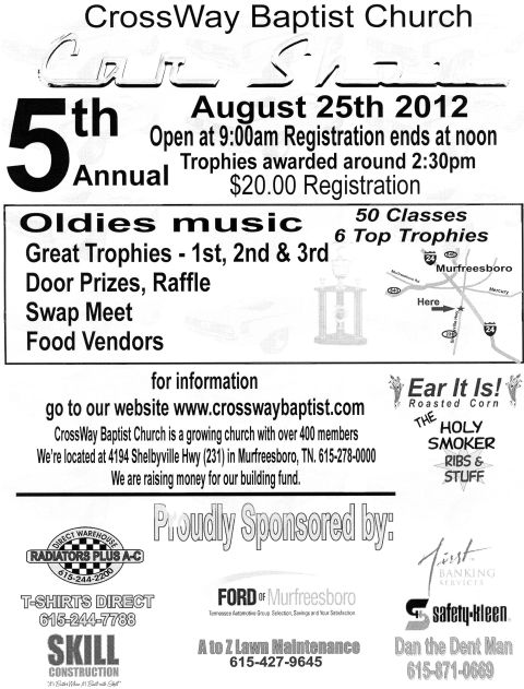 2007 Ford Mustang - Promotional flyer for the CrossWay Baptist Church annual car show with sponsors and schedule.
